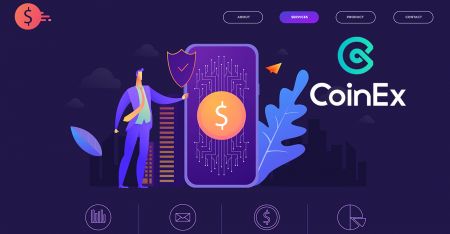 CoinEx တွင်အကောင့်ဖွင့်ပြီးအကောင့်ဝင်နည်း
