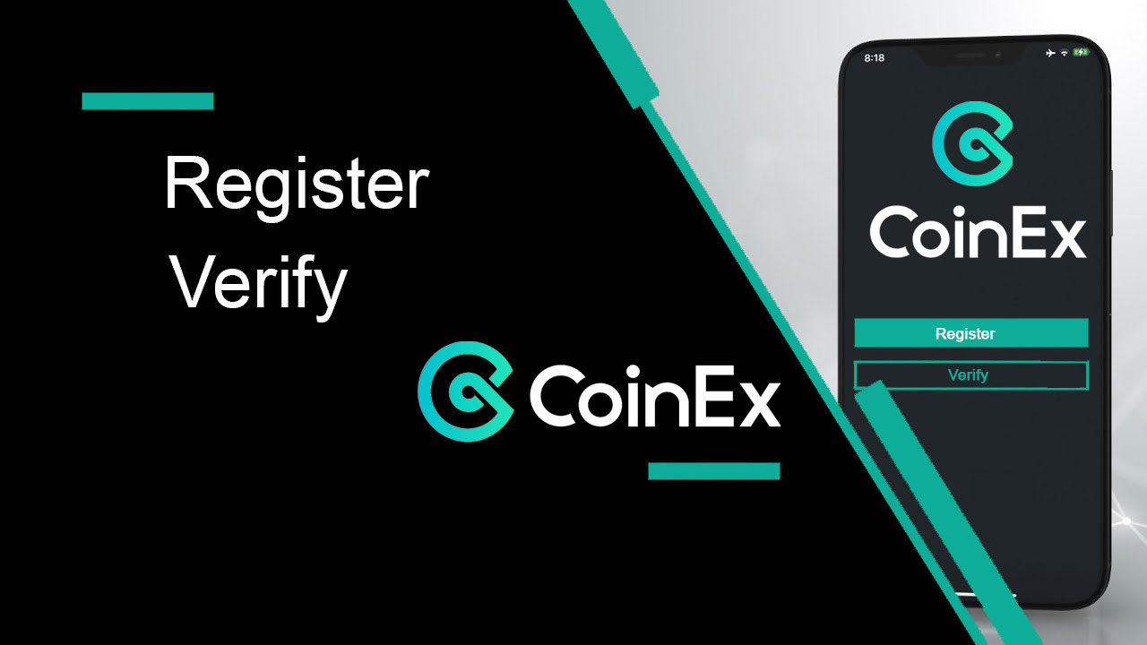 Hur man registrerar och verifierar konto i CoinEx